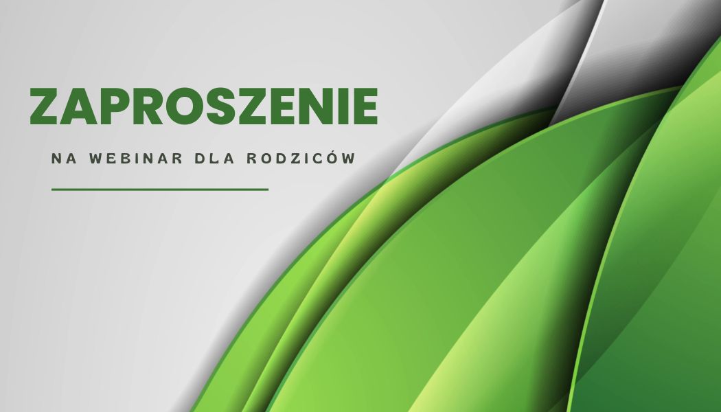 Webinar dla Rodziców