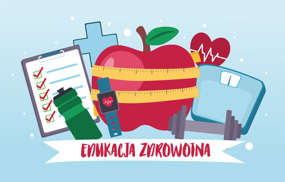 Nowy przedmiot: Edukacja zdrowotna
