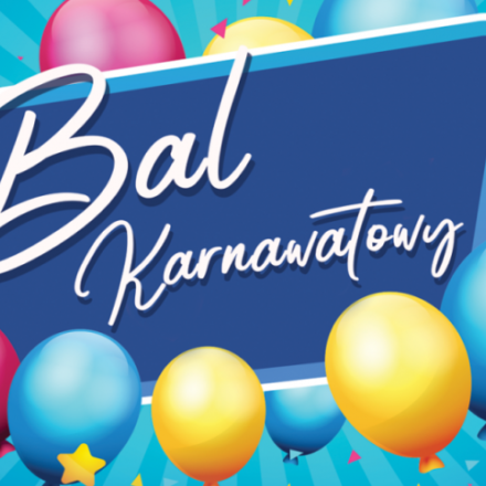 Zapraszamy ! ! ! „Bawimy się razem w karnawale”