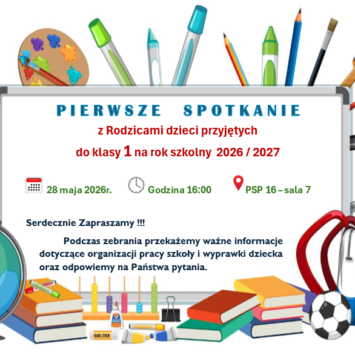 Zebranie z Rodzicami klasy 1 w roku szkolnym 2026 / 2027